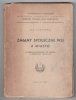 Turowski Jan - Zmiany społeczne wsi a miasto na podstawie socjografii wsi Nasutów w okresie od r. 1800 do 1946